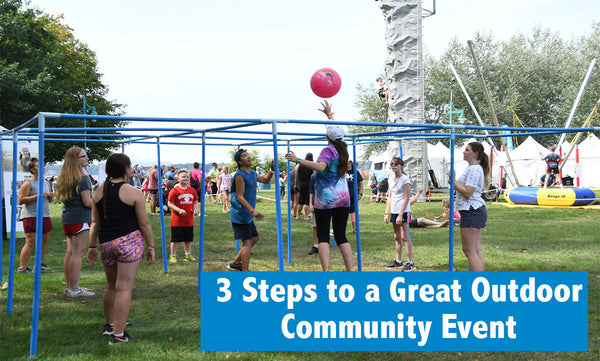 3 Steps to a Great Outdoor Community Event
